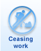Ceasing work 